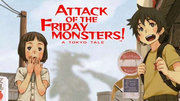 Attack of the Friday Monsters! A Tokyo Tale